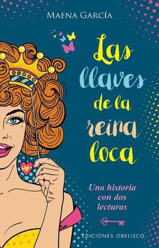 Cover image for Las Llaves de la Reina Loca