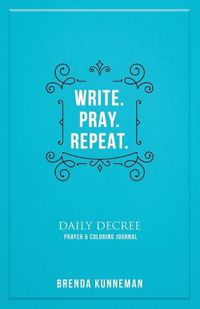 Cover image for Write. Pray. Repeat.