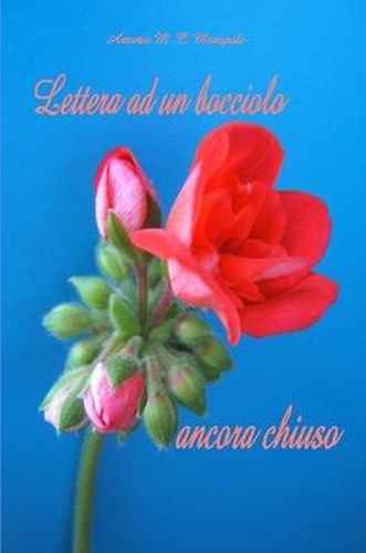 Cover image for Lettera AD UN Bocciolo Ancora Chiuso