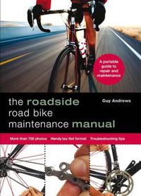 Cover image for Roadside Road Bike Maintenance Manual