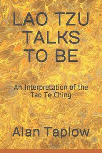 Cover image for Lao Tzu Talks to Be
