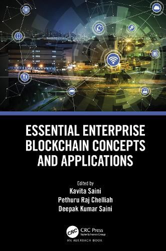 Cover image for Essential Enterprise Blockchain Concepts and Applications