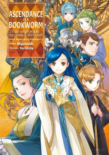 Cover image for Ascendance of a Bookworm: Part 5 Volume 6 (Light Novel)