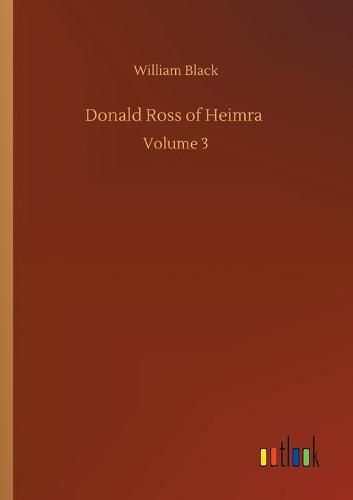 Cover image for Donald Ross of Heimra: Volume 3