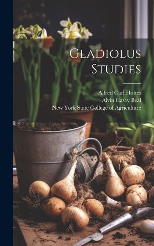 Cover image for Gladiolus Studies