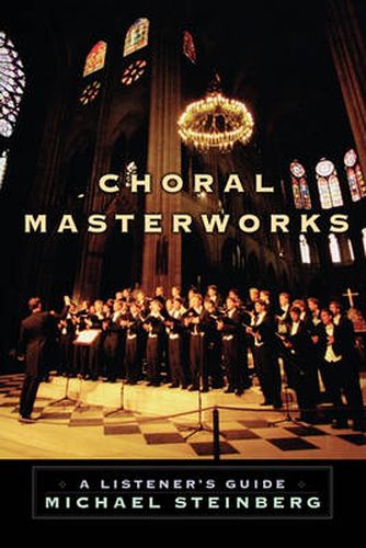 Cover image for Choral Masterworks: A Listener's Guide