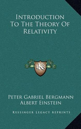 Introduction to the Theory of Relativity