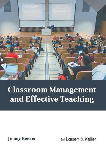 Cover image for Classroom Management and Effective Teaching