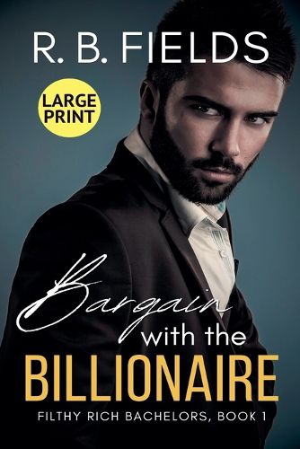 Cover image for Bargain with the Billionaire (Large Print)