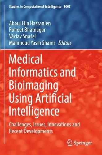 Cover image for Medical Informatics and Bioimaging Using Artificial Intelligence