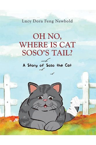 Cover image for Oh No, Where Is Cat Soso's Tail?