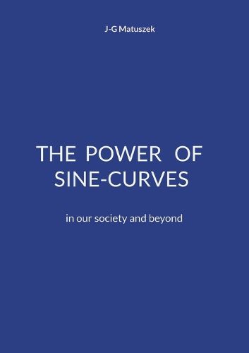 Cover image for The Power of Sine-Curves