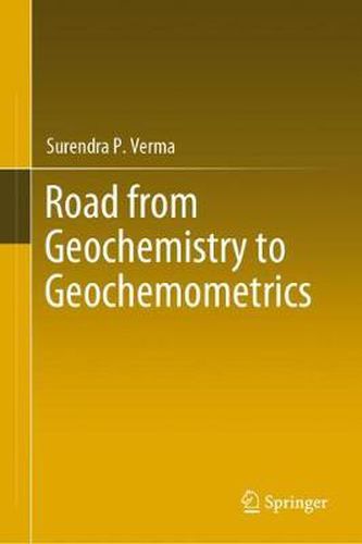 Cover image for Road from Geochemistry to Geochemometrics