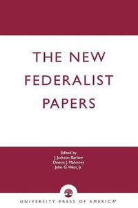 Cover image for The New Federalist Papers