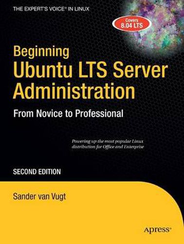 Cover image for Beginning Ubuntu LTS Server Administration: From Novice to Professional