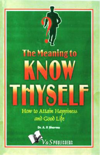 Cover image for Know Thyself - Attain Peace & Happiness: Attain Peace and Happiness