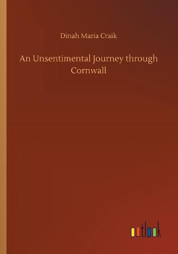 An Unsentimental Journey through Cornwall