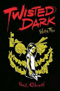 Cover image for Twisted Dark Volume 3