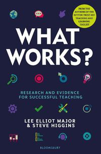 Cover image for What Works?: Research and evidence for successful teaching