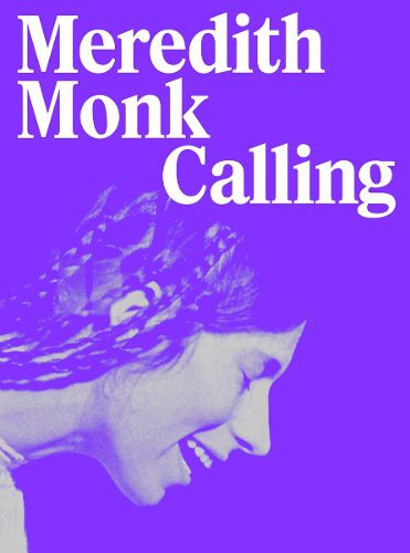 Cover image for Meredith Monk: Calling