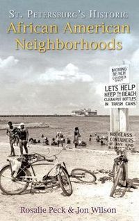 Cover image for St. Petersburg's Historic African American Neighborhoods