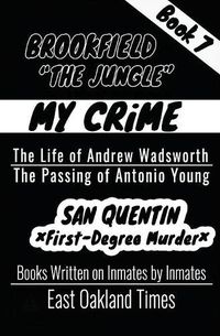 Cover image for Brookfield - The Jungle: The Life of Andrew Wadsworth/The Passing of Antonio Young