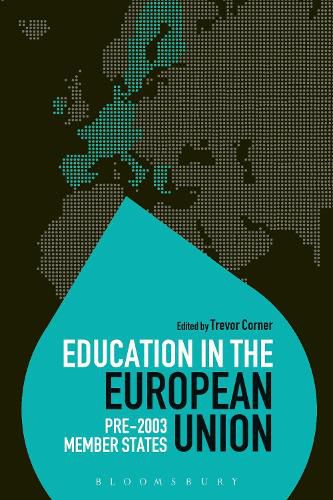 Cover image for Education in the European Union: Pre-2003 Member States