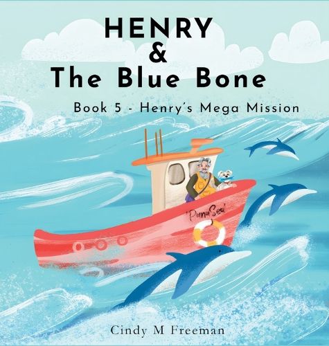 Cover image for Henry and the Blue Bone