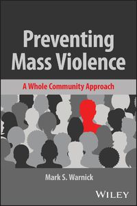 Cover image for Preventing Mass Violence