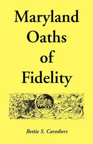 Cover image for Maryland Oaths of Fidelity