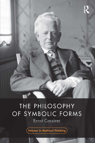 Cover image for The Philosophy of Symbolic Forms, Volume 2