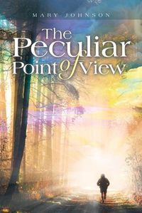 Cover image for The Peculiar Point of View