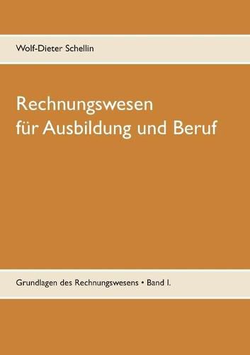 Cover image for Rechnungswesen: fur Ausbildung und Beruf