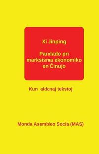 Cover image for Parolado pri marksisma ekonomiko en &#264;inujo: Kun aldonaj tekstoj