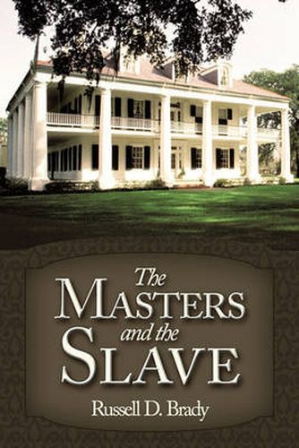 Cover image for The Masters and the Slave