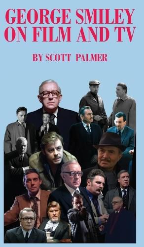 Cover image for George Smiley on Film & TV