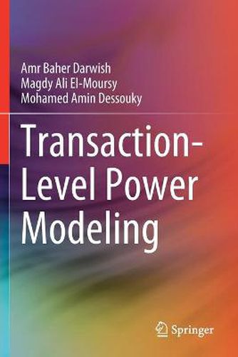 Cover image for Transaction-Level Power Modeling