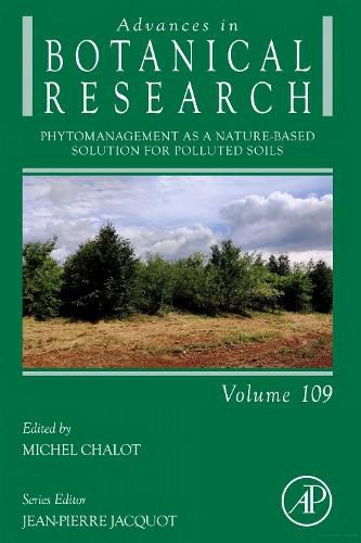 Phytomanagement as a nature-based solution for polluted soils: Volume 109