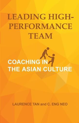 Cover image for Leading High-Performance Team: Coaching in the Asian Culture