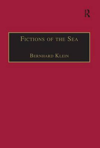 Cover image for Fictions of the Sea: Critical Perspectives on the Ocean in British Literature and Culture