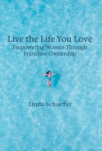 Cover image for Live the Life You Love