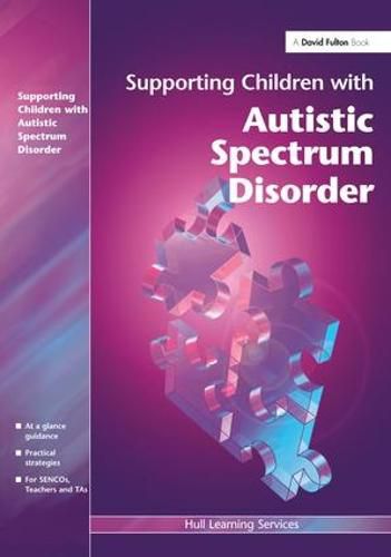 Cover image for Supporting Children with Autistic Spectrum Disorders