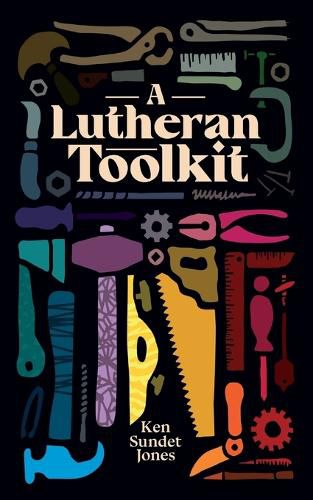 Cover image for A Lutheran Toolkit