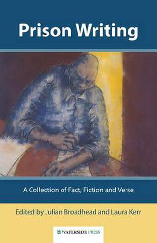 Cover image for Prison Writing: A Collection of Fact, Fiction and Verse