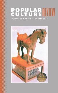 Cover image for Popular Culture Review: Vol. 25, No. 1, Winter 2014