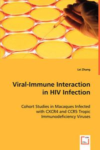 Cover image for Viral-Immune Interaction in HIV Infection