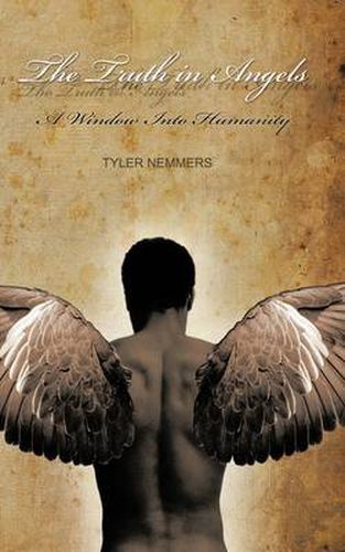 Cover image for The Truth In Angels: A Window Into Humanity