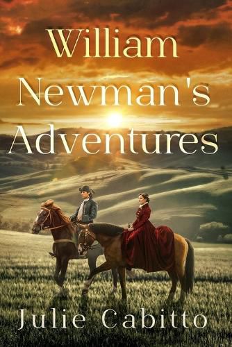 William Newman's Adventures