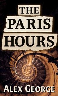 Cover image for The Paris Hours