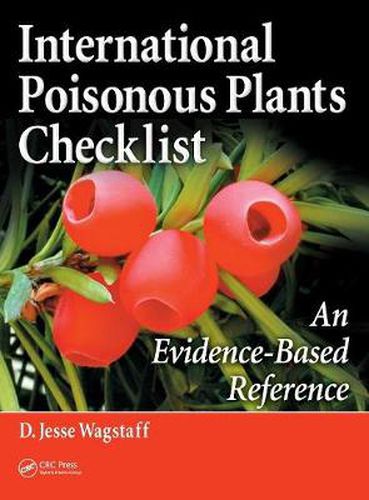 Cover image for International Poisonous Plants Checklist: An Evidence-Based Reference
